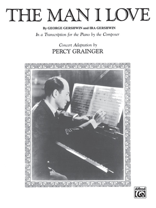 The Man I Love (from <I>Lady Be Good</I>) Cover Image