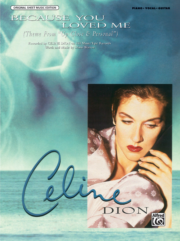 Because You Loved Me (from "Up Close & Personal") Sheet Music Preview