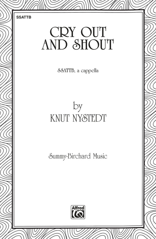 Cry Out and Shout Sheet Music Preview