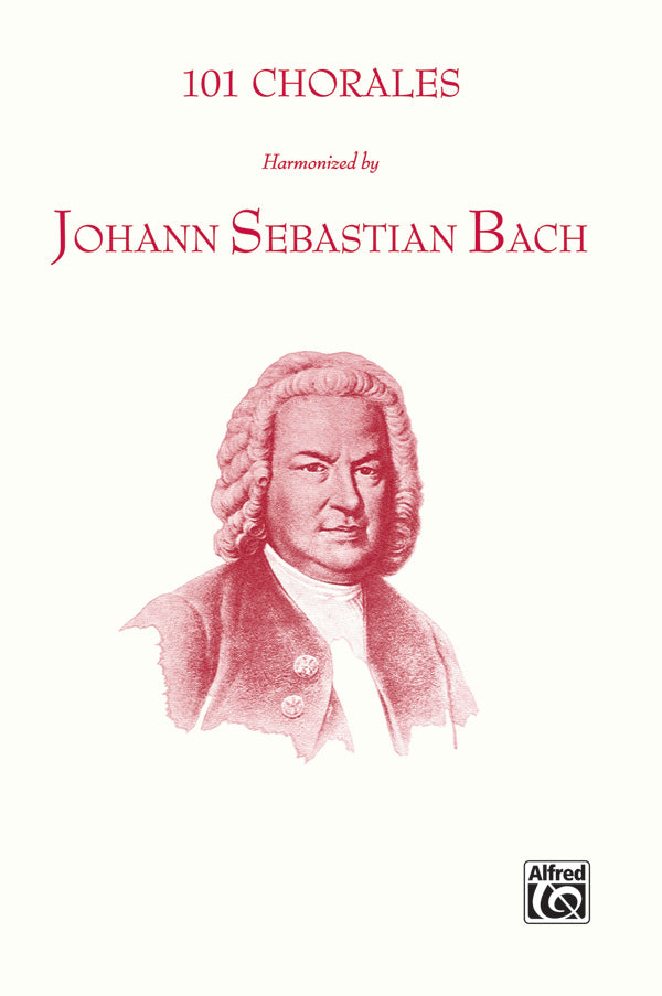 101 Chorales Harmonized by Johann Sebastian Bach Cover Image