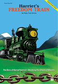 Harriet's Freedom Train Cover Image