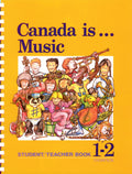 Canada Is . . . Music, Grade 1-2 Cover Image
