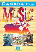Canada Is . . . Music, Grade 3-4 (2000 Edition) Cover Image