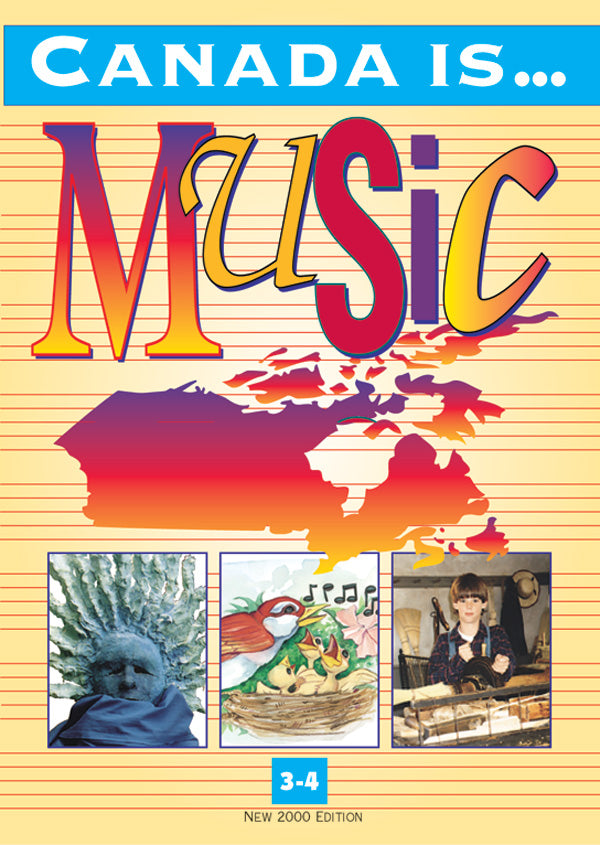 Canada Is . . . Music, Grade 3-4 (2000 Edition) Cover Image