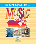 Canada Is . . . Music, Grade 3-4 (2000 Edition) Cover Image