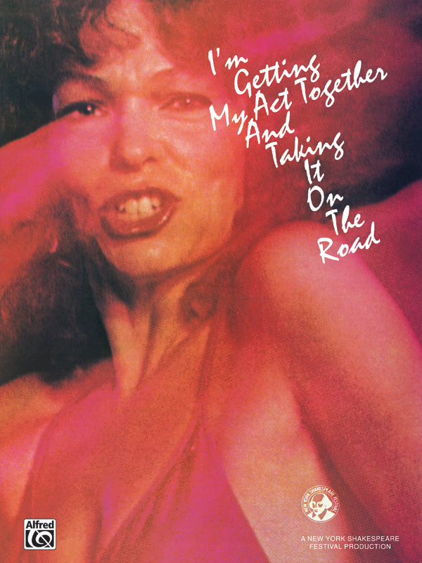 I'm Getting My Act Together and Taking It on the Road: Vocal Selections Cover Image
