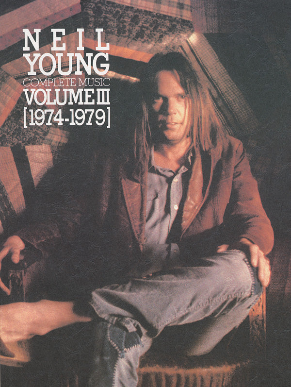 Neil Young: Complete Music, Volume III (1974-1979) Cover Image