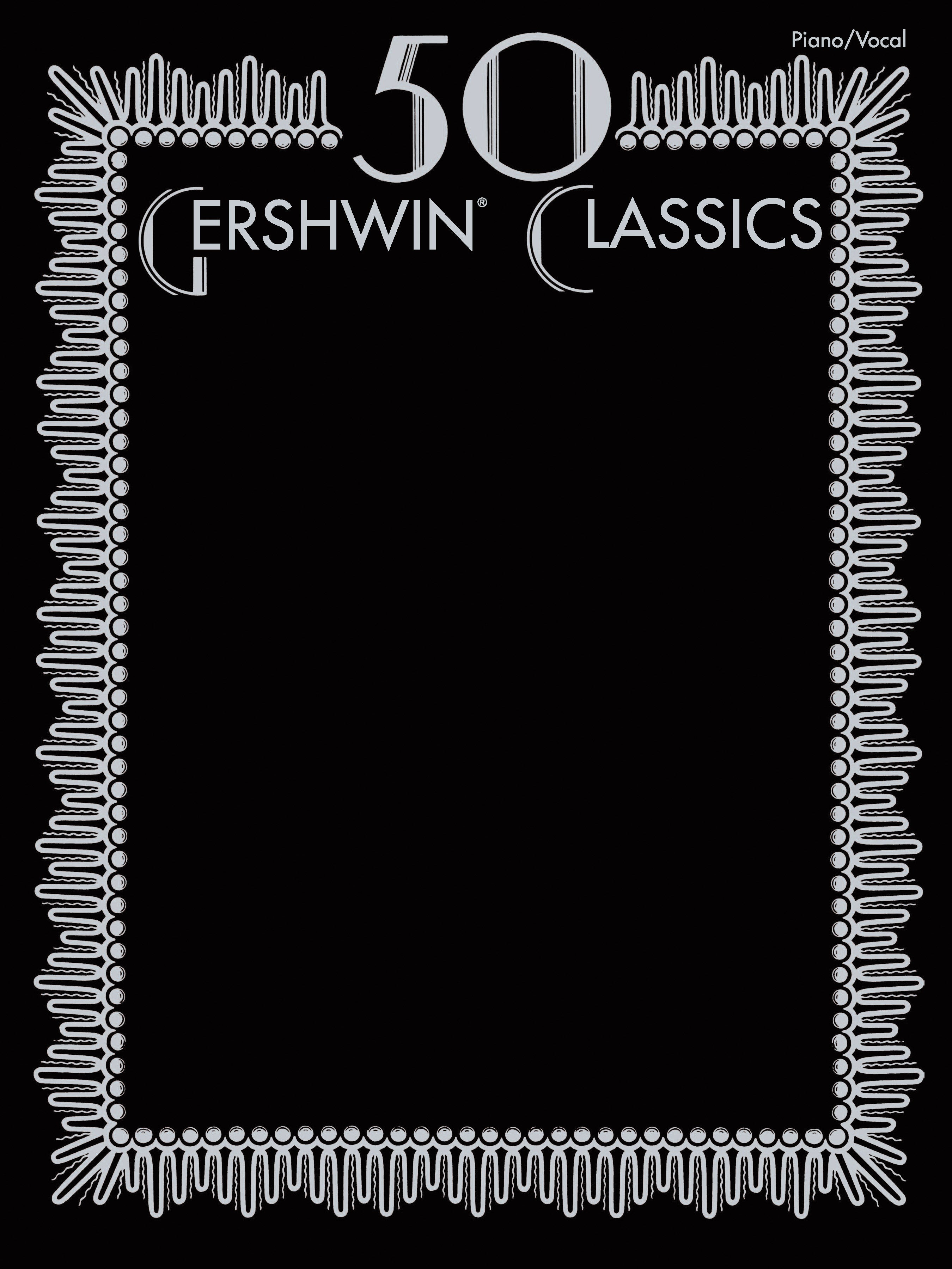 50 Gershwin Classics Cover Image