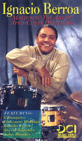 Ignacio Berroa: Mastering the Art of Afro-Cuban Drumming Cover Image