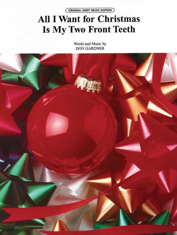 All I Want for Christmas Is My Two Front Teeth Cover Image