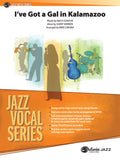 I've Got a Gal in Kalamazoo Cover Image