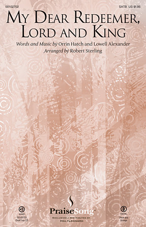 My Dear Redeemer, Lord And King Sheet Music Preview