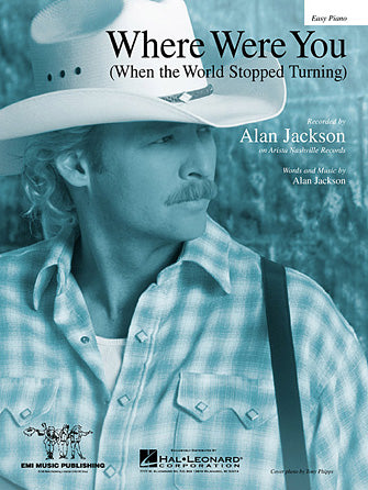 Where Were You (When The World Stopped Turning) Sheet Music Preview