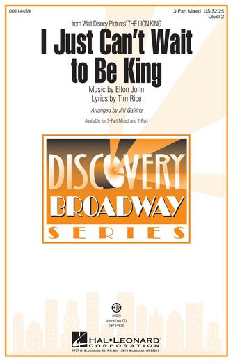 I Just Can't Wait To Be King (from The Lion King) (arr. Jill Gallina) Sheet Music Preview