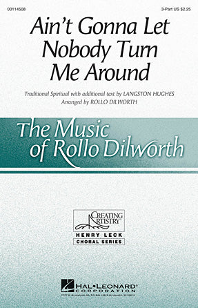 Ain't Gonna Let Nobody Turn Me Around Sheet Music Preview
