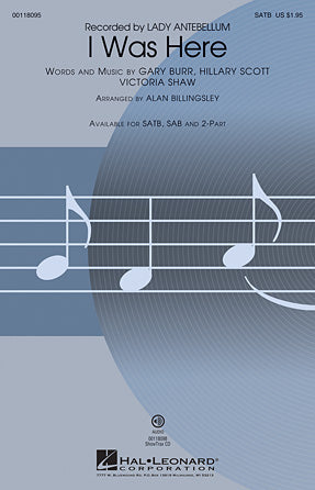 I Was Here (arr. Alan Billingsley) Sheet Music Preview