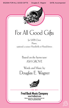 For All Good Gifts Sheet Music Preview