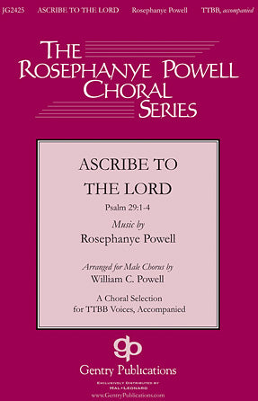Ascribe To The Lord (arr. William C. Powell) Sheet Music Preview
