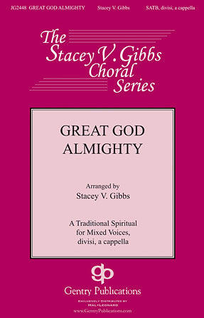 Great God Almighty (arr. Stacey V. Gibbs) Sheet Music Preview