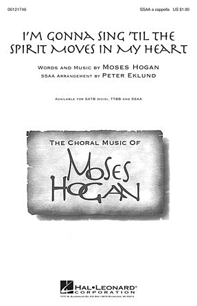 I'm Gonna Sing 'Til The Spirit Moves In My Heart Sheet Music Preview