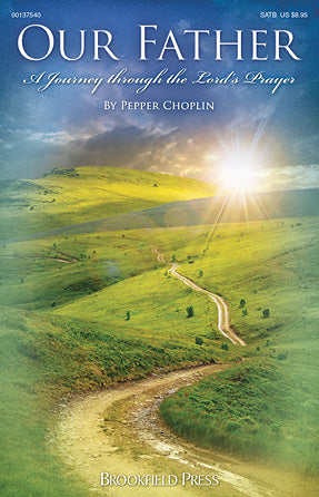 Our Father - A Journey Through The Lord's Prayer Sheet Music Preview