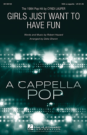 Girls Just Want To Have Fun (arr. Deke Sharon) Sheet Music Preview