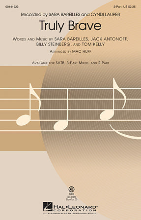 Truly Brave (arr. Mac Huff) Sheet Music Preview