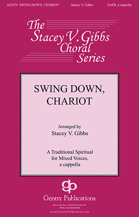 Swing Down, Chariot (arr. Stacey V. Gibbs) Sheet Music Preview