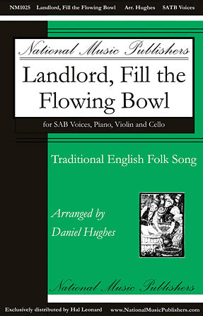 Landlord, Fill The Flowing Bowl (arr. Daniel Hughes) Sheet Music Preview