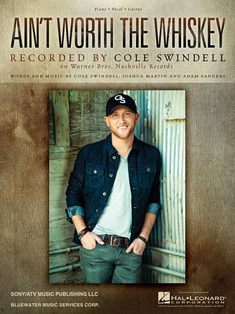 Ain't Worth The Whiskey Sheet Music Preview