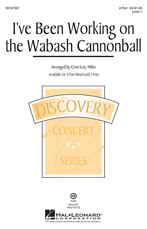 I've Been Working On The Wabash Cannonball Sheet Music Preview