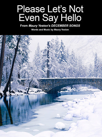 Please Let's Not Even Say Hello Sheet Music Preview