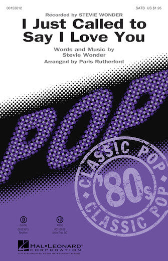 I Just Called To Say I Love You (arr. Paris Rutherford) Sheet Music Preview
