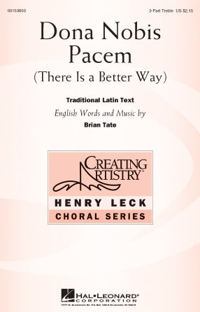 Dona Nobis Pacem (There Is A Better Way) Sheet Music Preview