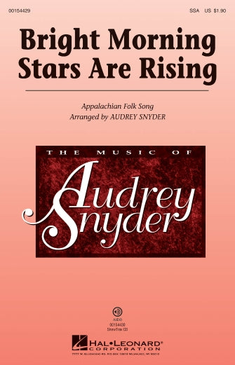 Bright Morning Stars Are Rising (arr. Audrey Snyder) Sheet Music Preview