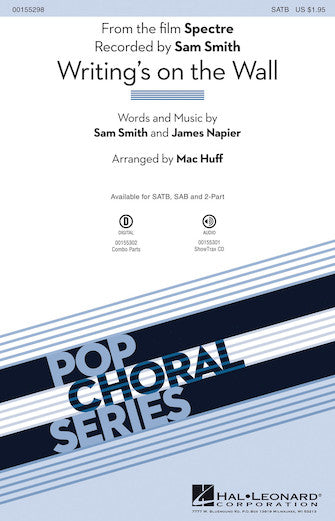 Writing's On The Wall (arr. Mac Huff) Sheet Music Preview