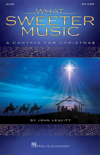 What Sweeter Music (A Cantata for Christmas) Sheet Music Preview