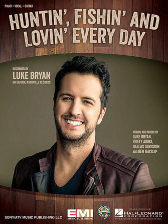 Huntin', Fishin' And Lovin' Every Day Sheet Music Preview
