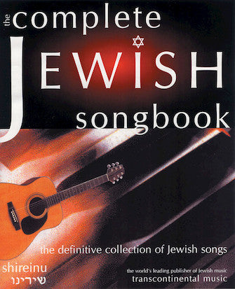The Complete Jewish Songbook (The Definitive Collection of Jewish Songs) Sheet Music Preview