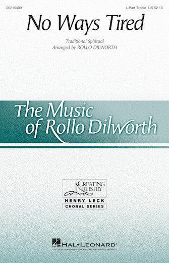 No Ways Tired (arr. Rollo Dilworth) Sheet Music Preview