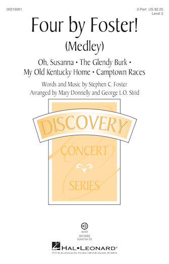 Four by Foster! (Medley) (arr. Mary Donnelly and George L.O. Strid) Sheet Music Preview