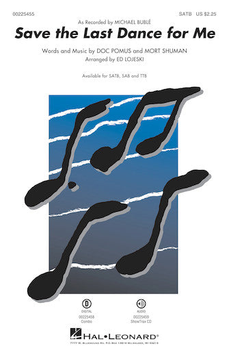 Save The Last Dance For Me (arr. Ed Lojeski) Sheet Music Preview