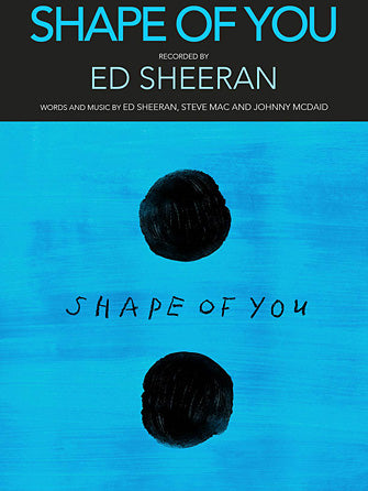 Shape Of You Sheet Music Preview
