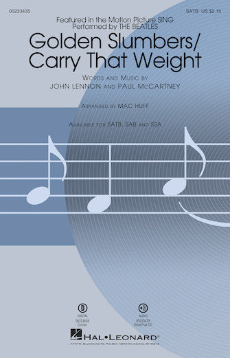 Golden Slumbers/Carry That Weight (from Sing) (arr. Mac Huff) Sheet Music Preview