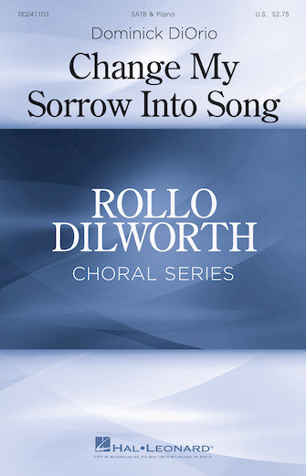 Change My Sorrow Into Song Sheet Music Preview