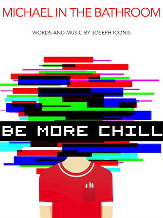 Michael In The Bathroom (from Be More Chill) Sheet Music Preview