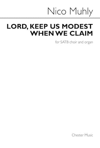Lord, Keep Us Modest When We Claim Sheet Music Preview