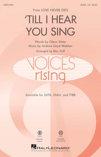 'Til I Hear You Sing (arr. Mac Huff) Sheet Music Preview