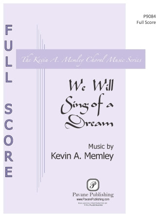 We Will Sing of a Dream Sheet Music Preview