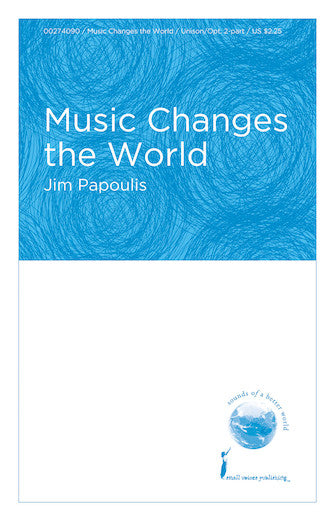 Music Changes The World Sheet Music Preview